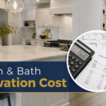 Kitchen and Bath Renovation Cost