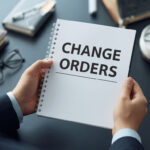 Change Orders Explained: What They Are and How to Handle Them (2026)
